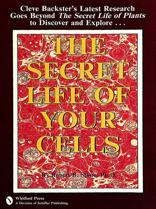 Title details for The Secret Life of Your Cells by Robert S. Stone - Wait list